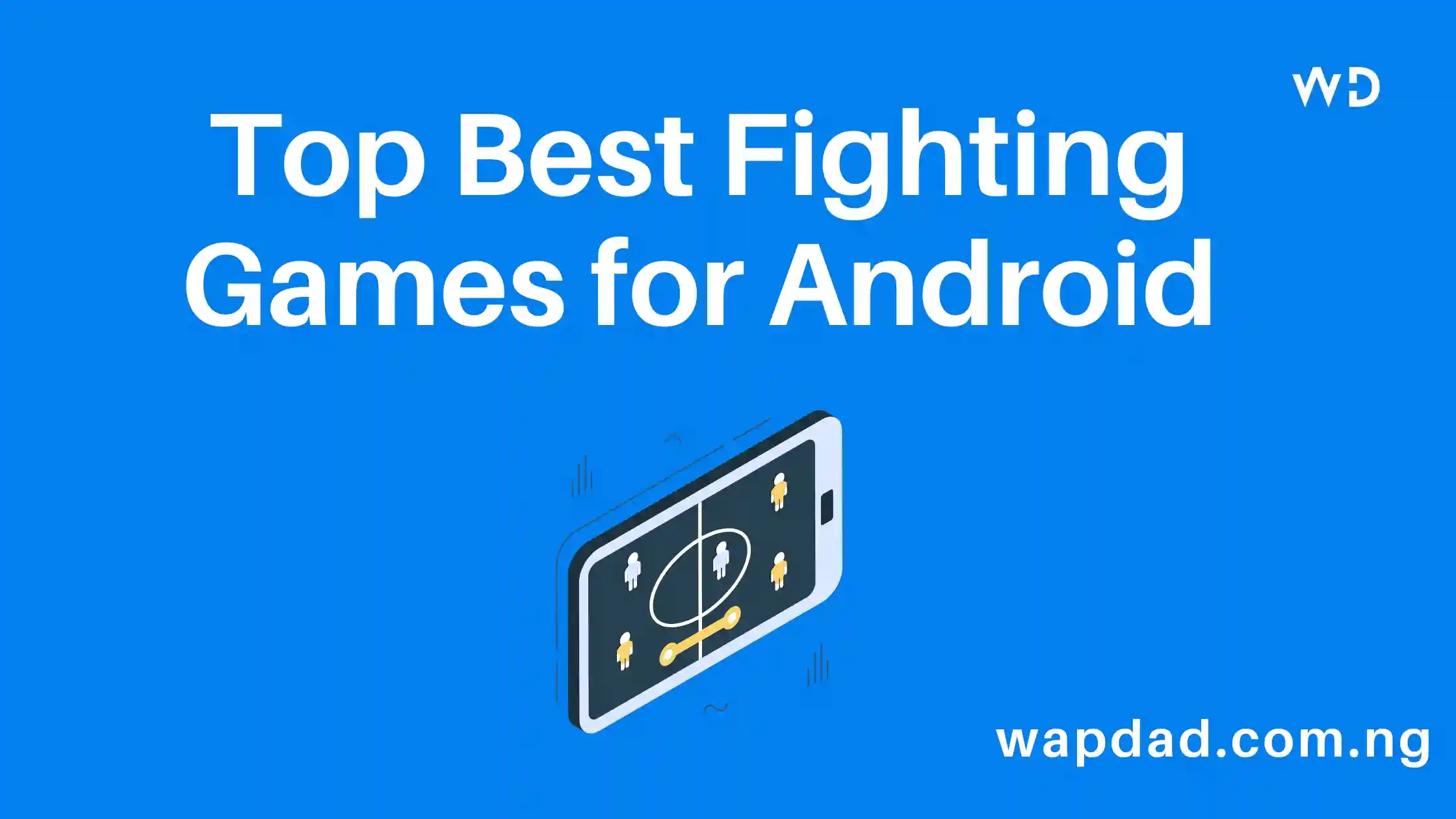 Best Fighting Games for Android