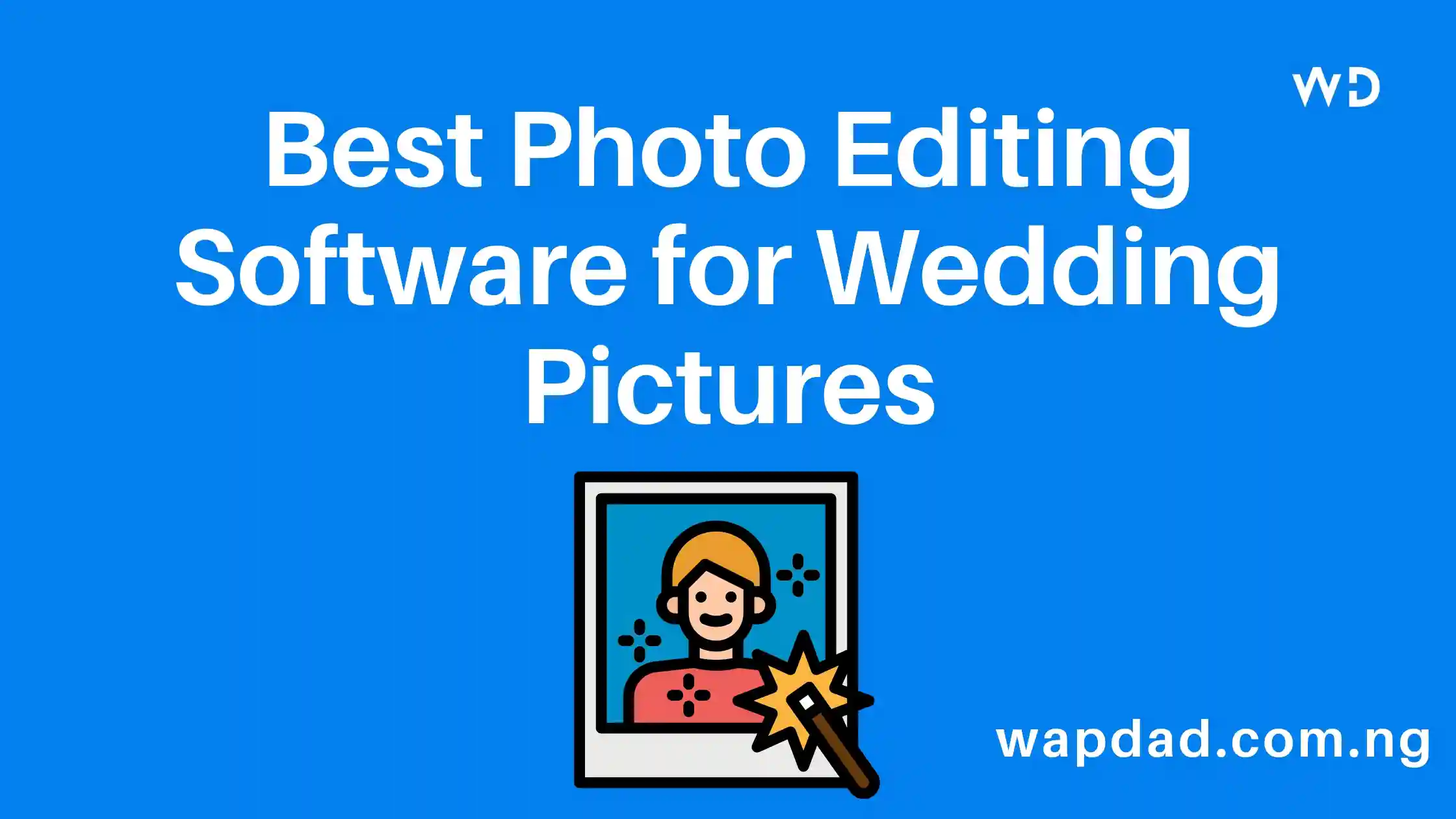 Best Photo Editing Software for Wedding Pictures