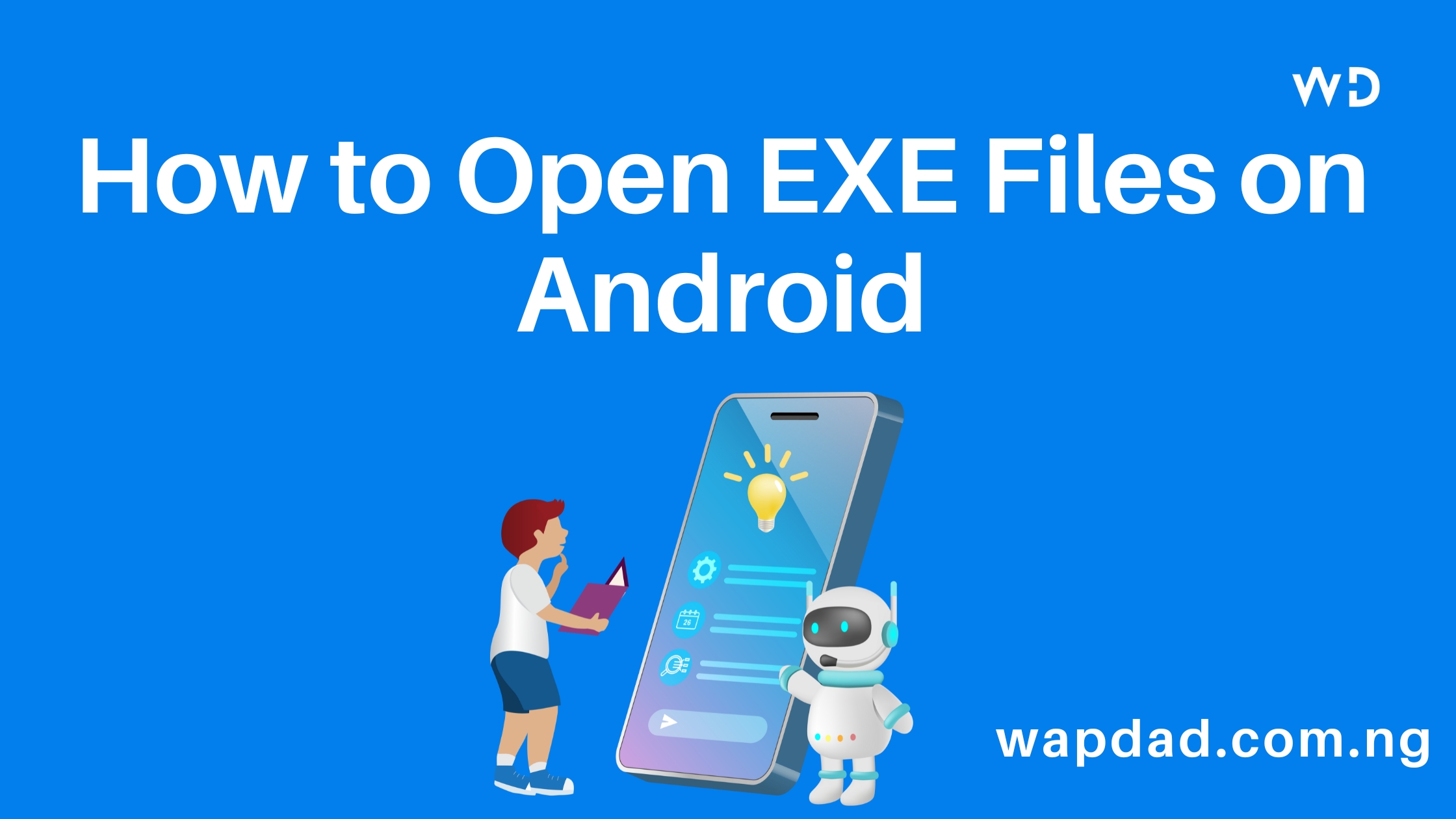 How to Open EXE Files on Android